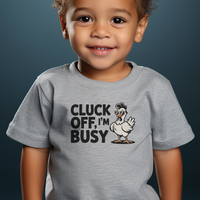Cluck Off Im Busy Toddler Dark - Athletic Heather