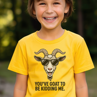 Youve Goat To Be Kidding Me Child - Daisy