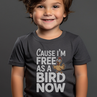 Cause Im Free As A Bird Now Toddler - Dark Heather Grey