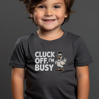 Cluck Off Im Busy Toddler Dark - Dark Heather Grey
