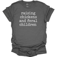 Raising Chickens And Feral Children - Graphite Heather