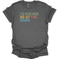 Id Rather Be At The Barn - Graphite Heather