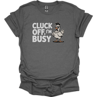 Cluck Off Im Busy Adult Dark - Graphite Heather