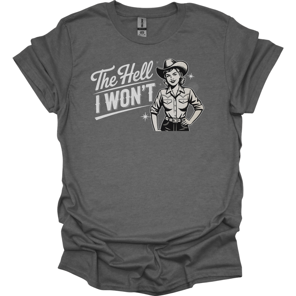 The Hell I Wont - Graphite Heather