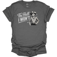 The Hell I Wont - Graphite Heather