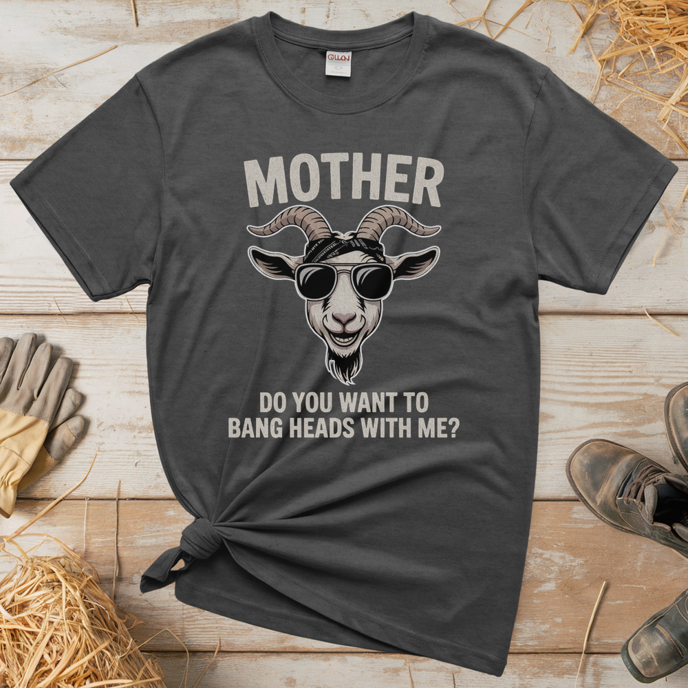 Do You Want To Bang Heads With Me (Adult Unisex T-Shirt) - Graphite Heather