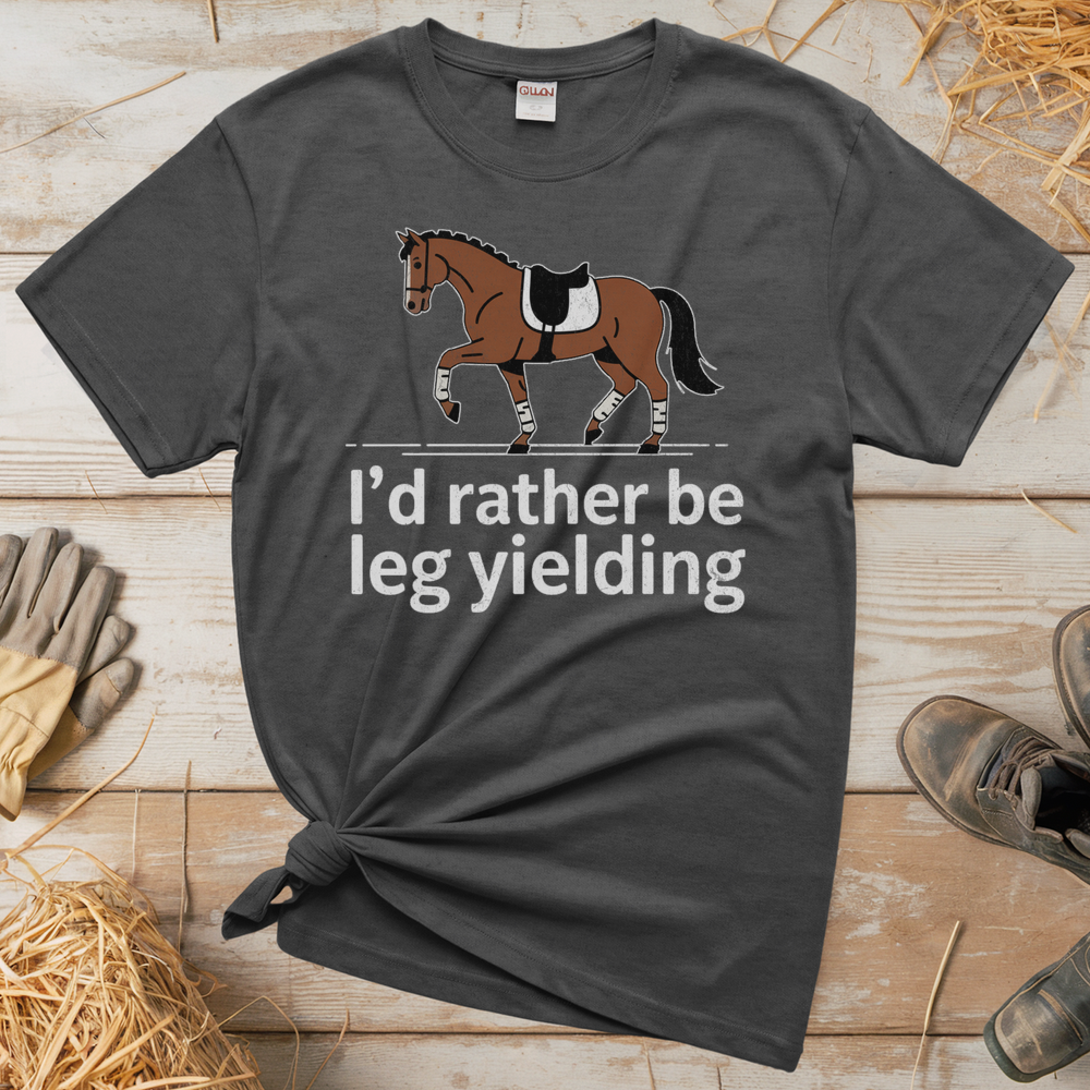 I'd Rather Be Leg Yielding Dressage (Adult Unisex Tee) - Graphite Heather