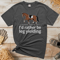 I'd Rather Be Leg Yielding Dressage (Adult Unisex Tee) - Graphite Heather