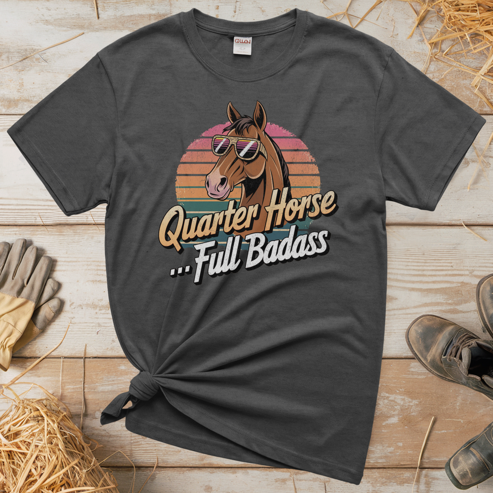 Quarter Horse Full Badass (Adult Unisex Tee) - Graphite Heather
