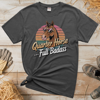 Quarter Horse Full Badass (Adult Unisex Tee) - Graphite Heather