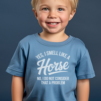 Yes I Smell Like A Horse Toddler - Heather Columbia Blue