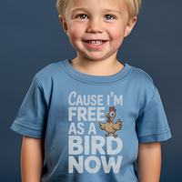 Cause Im Free As A Bird Now Toddler - Heather Columbia Blue