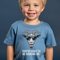 Youve Goat To Be Kidding Me Toddler - Heather Columbia Blue