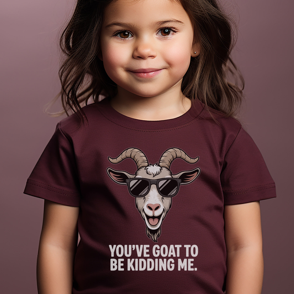 Youve Goat To Be Kidding Me Toddler - Heather Maroon