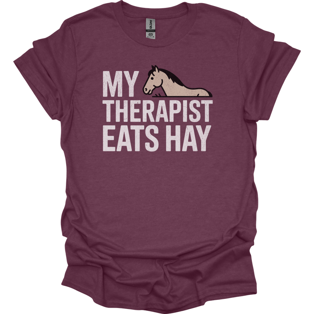 My Therapist Eats Hay - Heather Maroon