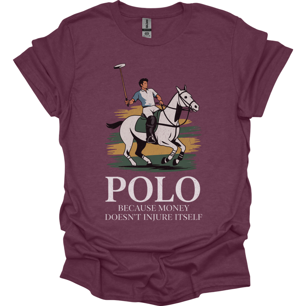 Polo Because Money Doesnt Injure Itself - Heather Maroon