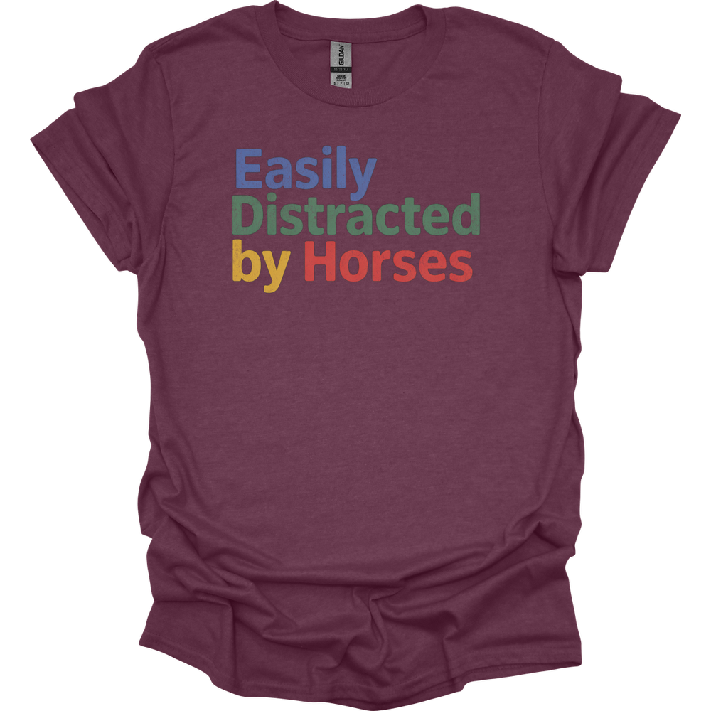 Easily Distracted By Horses - Heather Maroon