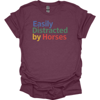 Easily Distracted By Horses - Heather Maroon