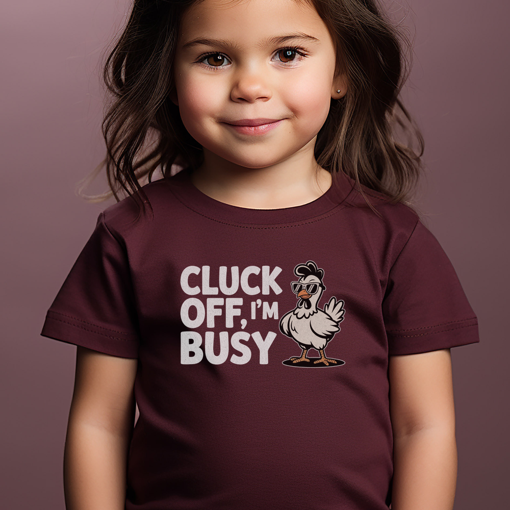 Cluck Off Im Busy Toddler Dark - Heather Maroon