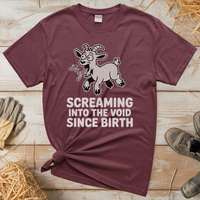 Screaming Into The Void Since Birth (Adult Unisex Tee) - Heather Maroon