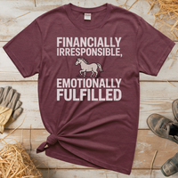 Financially Irresponsible Emotionally Fulfilled (Adult Unisex Tee) - Heather Maroon