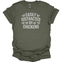 Easily Distracted By Chickens - Heather Military Green