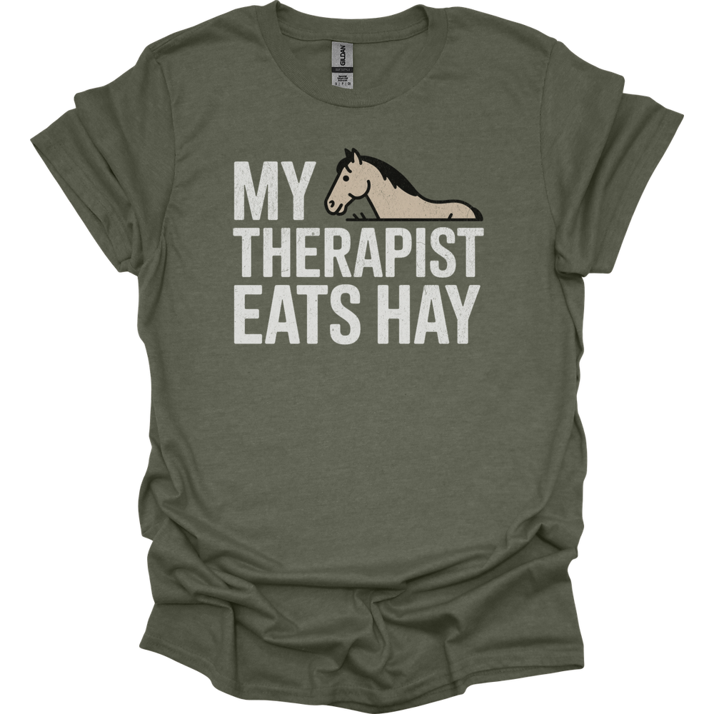 My Therapist Eats Hay - Heather Military Green