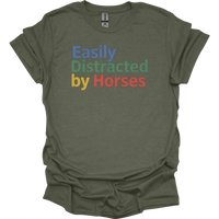 Easily Distracted By Horses - Heather Military Green