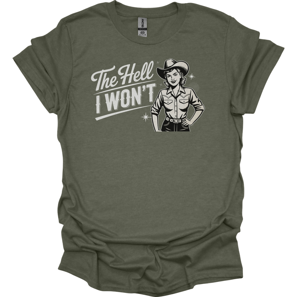 The Hell I Wont - Heather Military Green