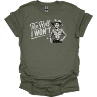 The Hell I Wont - Heather Military Green