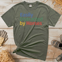 Easily Distracted By Horses (Adult Unisex Tee) - Heather Military Green
