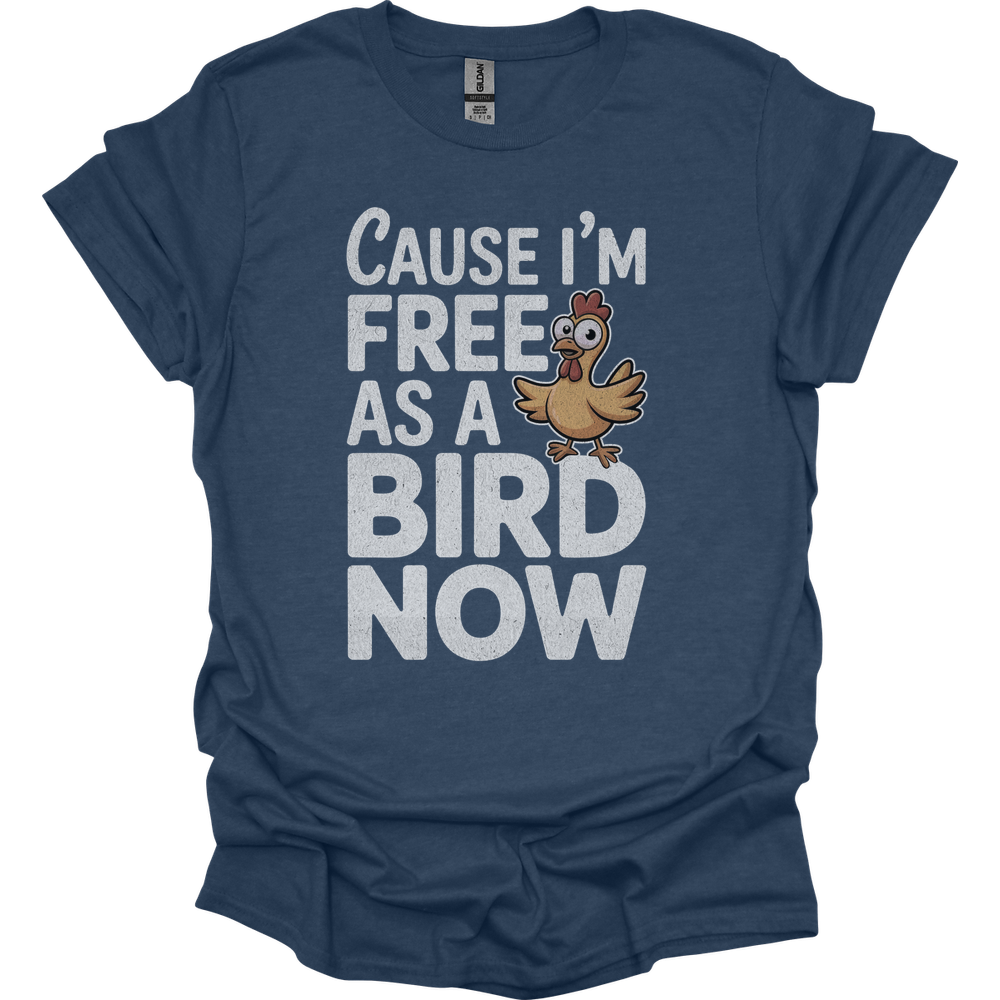 Cause Im Free As A Bird Now - Heather Navy