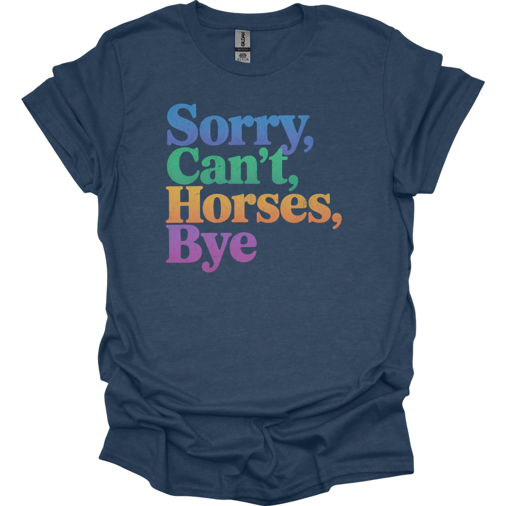 Sorry Cant Horses Bye - Heather Navy