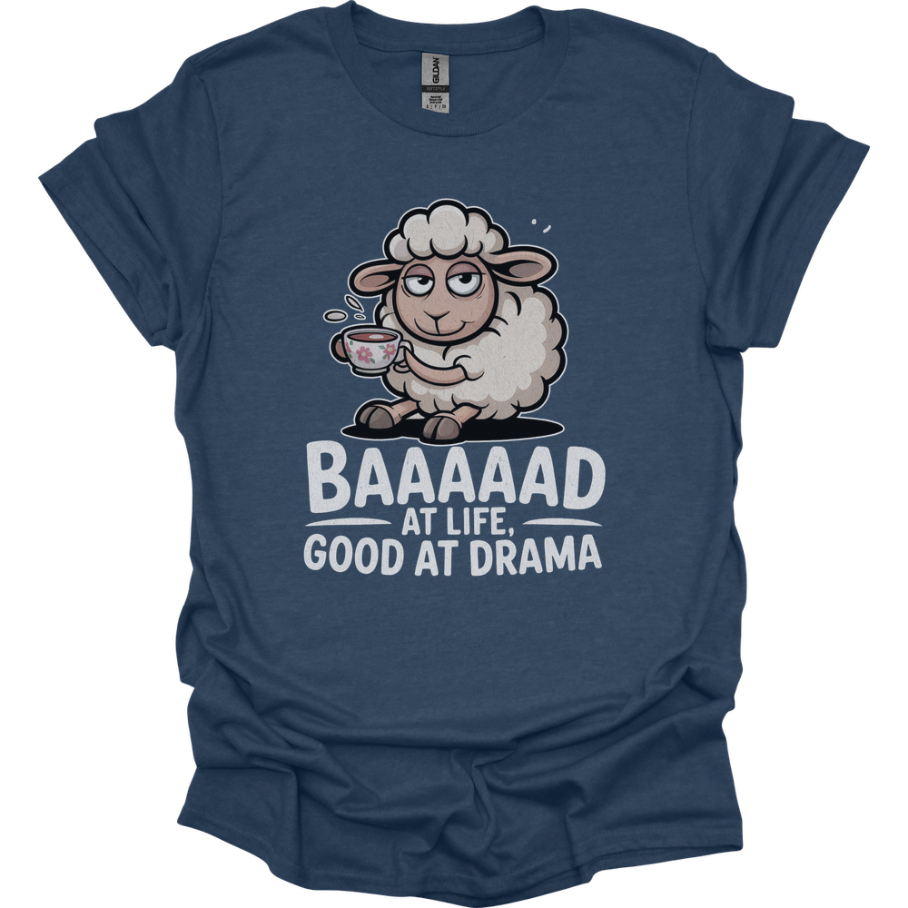 Baaad At Life Good At Drama Adult Dark - Heather Navy