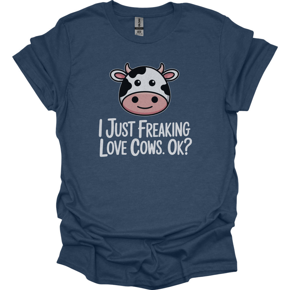 I Just Freaking Love Cows Ok Adult Dark - Heather Navy