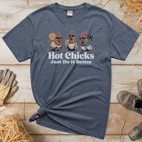 Hot Chicks Just Do It Better (Adult Unisex Tee) - Heather Navy