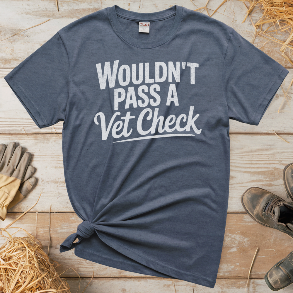 Wouldn't Pass A Vet Check (Adult Unisex Tee) - Heather Navy
