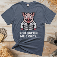 You Bacon Me Crazy (Adult Unisex Tee) - Heather Navy