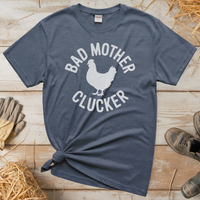 Bad Mother Clucker Tee - Heather Navy