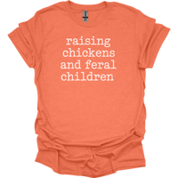 Raising Chickens And Feral Children - Heather Orange
