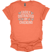 Easily Distracted By Chickens - Heather Orange