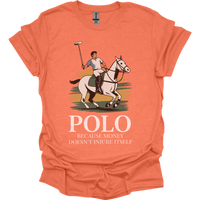 Polo Because Money Doesnt Injure Itself - Heather Orange