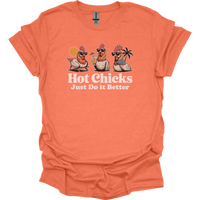 Hot Chicks Just Do It Better Adult Dark - Heather Orange