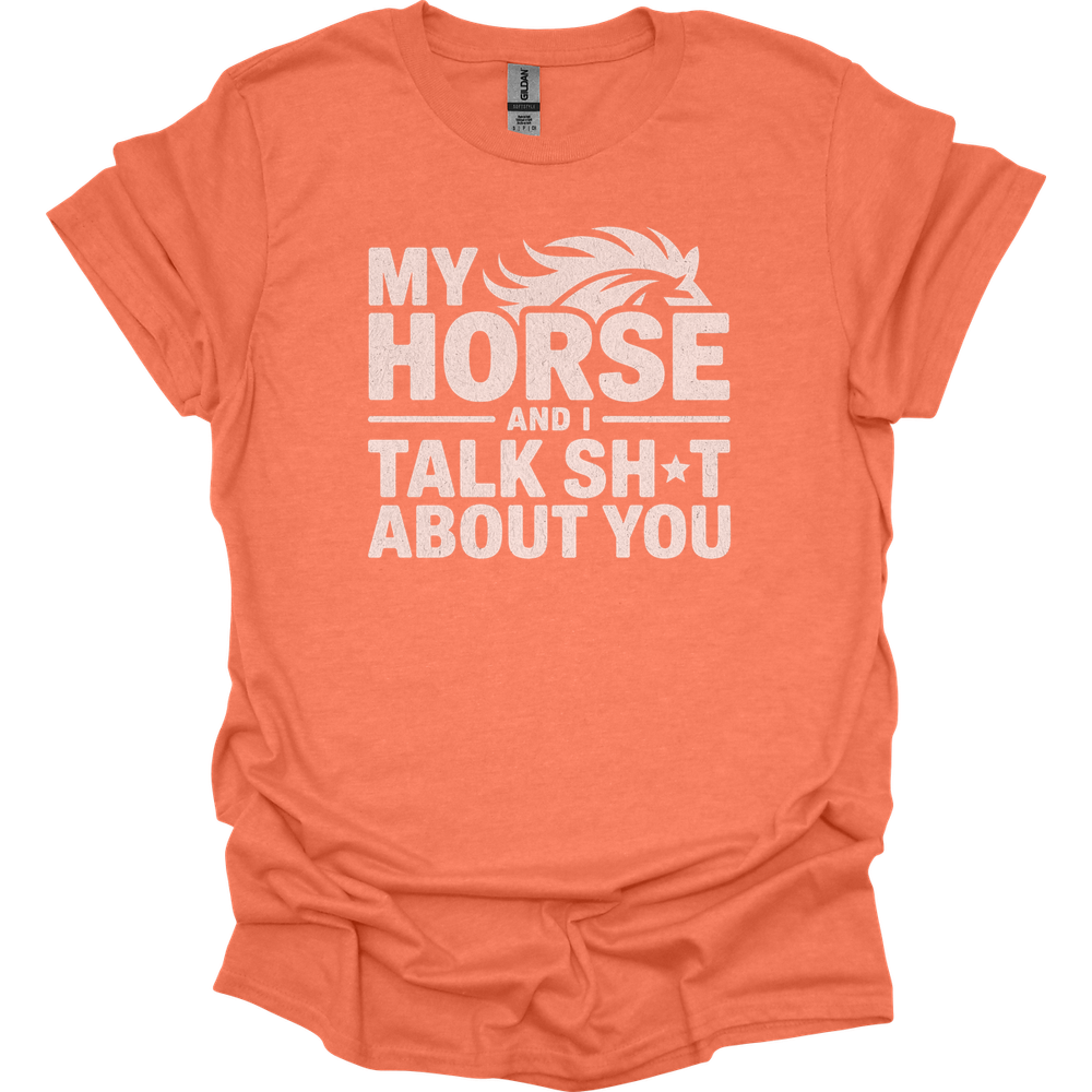 My Horse And I Talk About You - Heather Orange