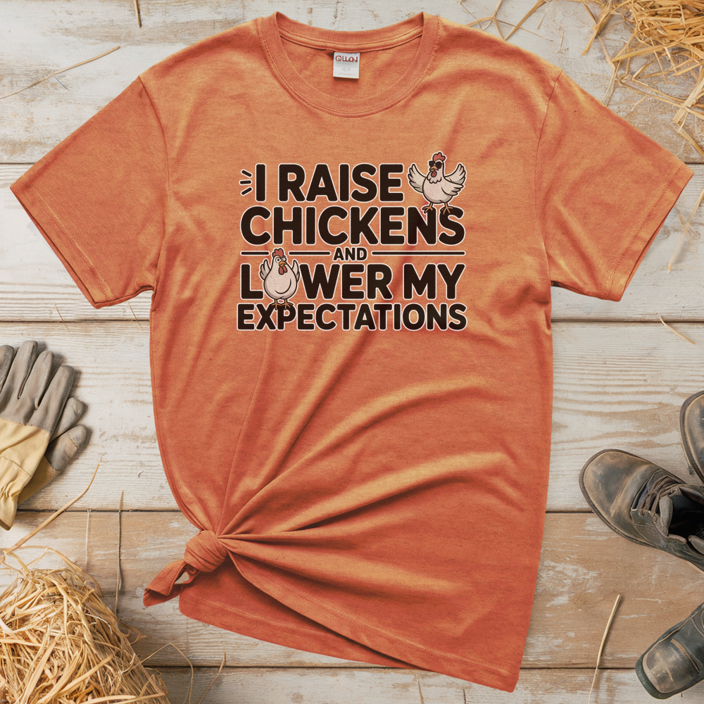 I Raise Chickens And Lower My Expectations (Adult Unisex Tee) - Heather Orange