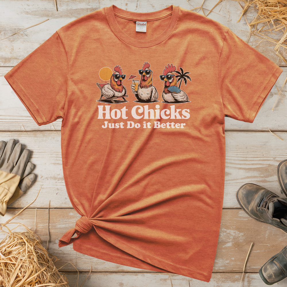 Hot Chicks Just Do It Better (Adult Unisex Tee) - Heather Orange
