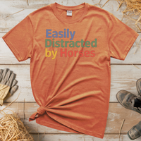 Easily Distracted By Horses (Adult Unisex Tee) - Heather Orange