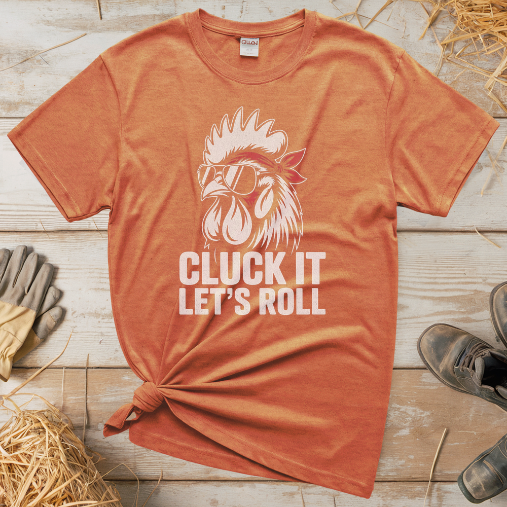 Cluck It Lets Roll Adult Tee - Heather Orange