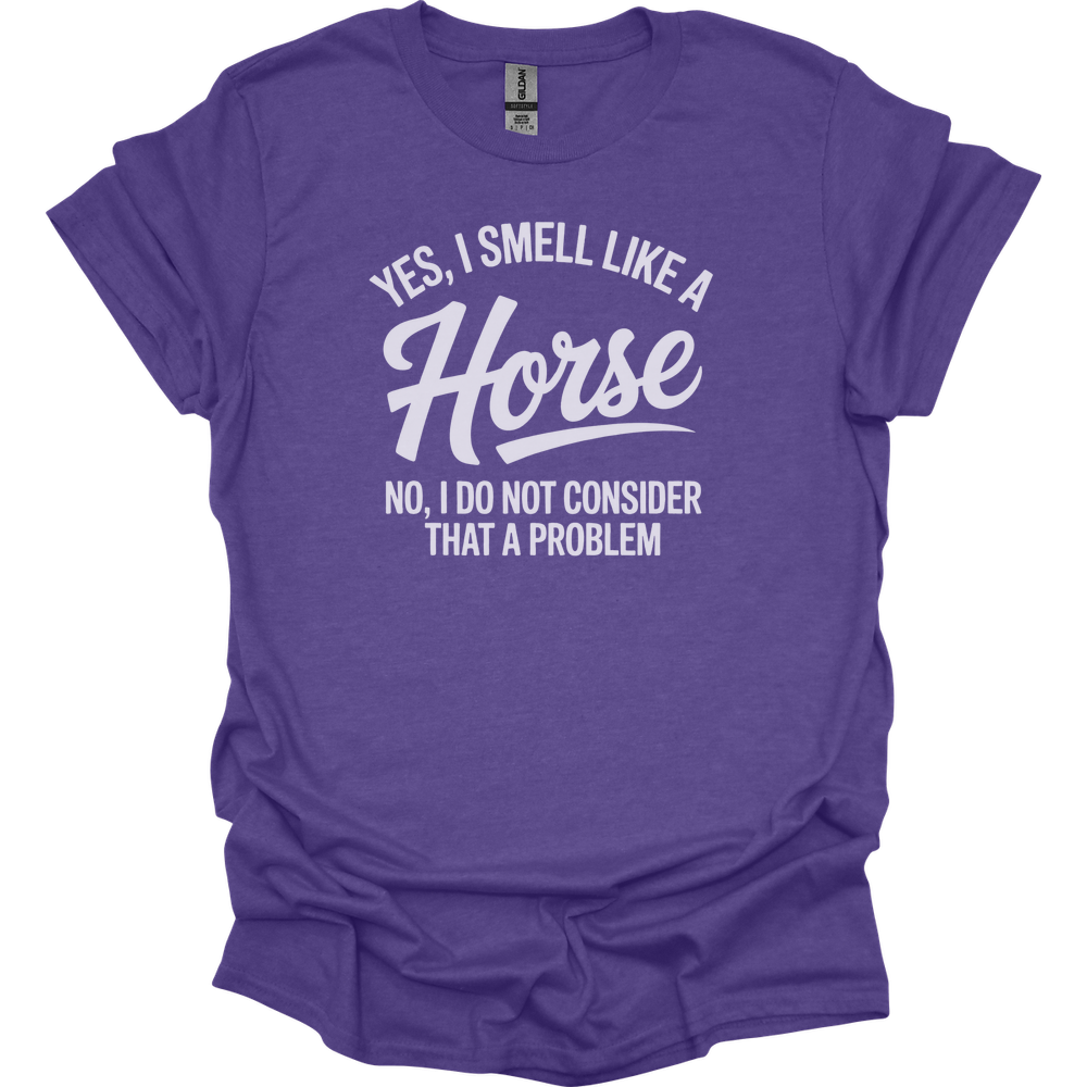Yes I Smell Like A Horse - Heather Purple