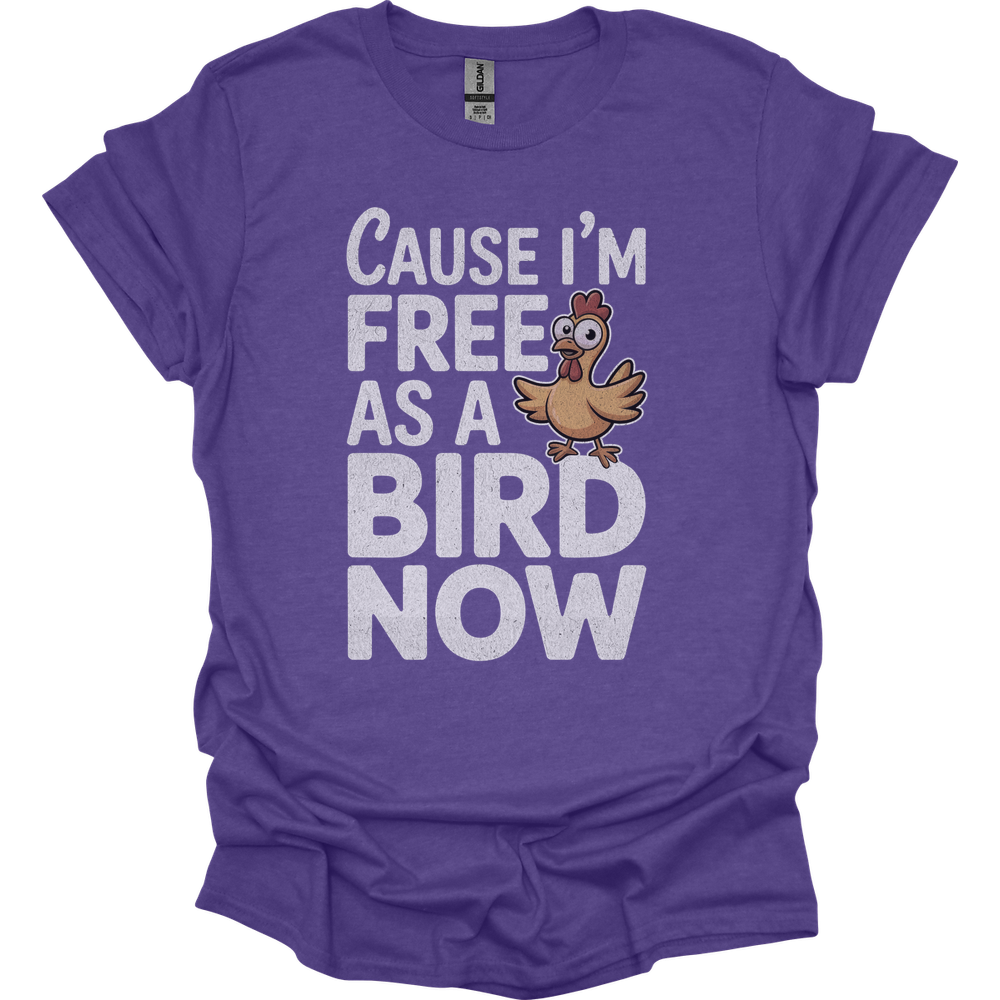 Cause Im Free As A Bird Now - Heather Purple